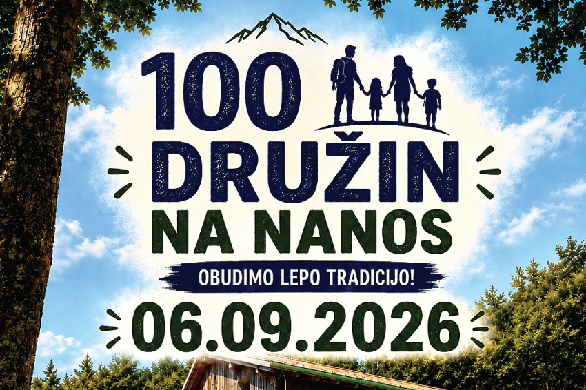 100 družin na Nanos – naj tradicija ponovno zaživi!