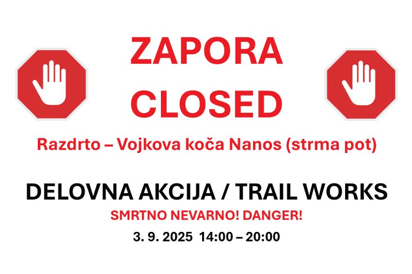 ZAPORA - CLOSE I Razdrto -Vojkova koča Nanos (strma pot)